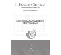 Il pensiero storico (2018). Vol. 4: La democrazia tra libertà e imperialismo
