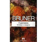 Il pensiero. Strategie e categorie