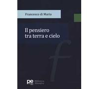 Il pensiero tra terra e cielo