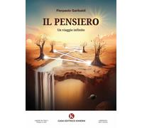 Il pensiero. Un viaggio infinito - [Kimerik]