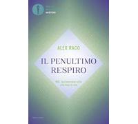 Il penultimo respiro