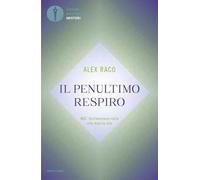 Il penultimo respiro