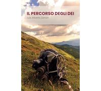 Il percorso degli Dei