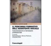 Il percorso formativo dell'assistente sociale. Autovalutazione e benessere professionale