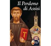 Il perdono di Assisi