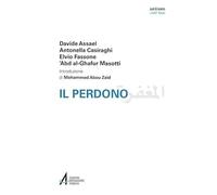 Il perdono. Ediz. italiana e araba