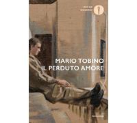 Il perduto amore [Paperback] [Mar 25, 2024] Tobino, Mario