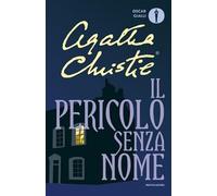 Il pericolo senza nome