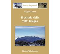 Il periplo della Valle Imagna
