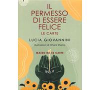 Il permesso di essere felice. Le carte