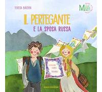Il pertegante e la sposa russa