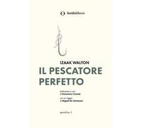 Il pescatore perfetto