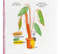 Libri Bottaro Giulia - Il Pesce Che Dorme Fuori Dalla Finestra. Ediz. A Colori