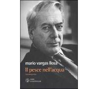Il pesce nell'acqua. Autobiografia