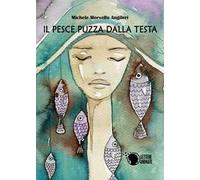Il pesce puzza dalla testa
