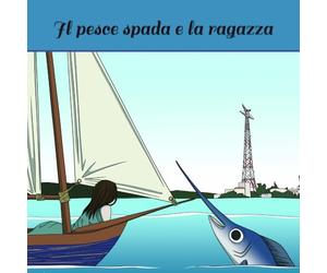 Il pesce spada e la ragazza