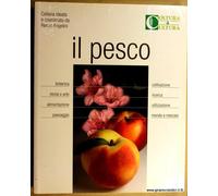 Il pesco Fideghelli, Carlo; Bellini, Elvio and Cannella, Carlo