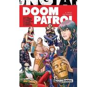 Il peso dei mondi. Doom Patrol