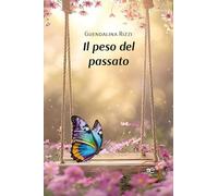 Il peso del passato