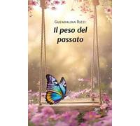 Il peso del passato