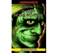 Il Peso della Cultura: Il primo librogioco estremo della storia, l'unico dove il protagonista è il lettore