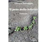 Il peso della felicità