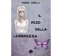 Il peso della leggerezza