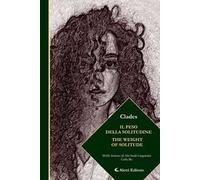 Il peso della solitudine-The weight of solitude. Ediz. bilingue