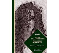 Il peso della solitudine-The weight of solitude. Ediz. bilingue