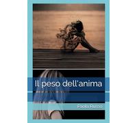 Il peso dell'anima