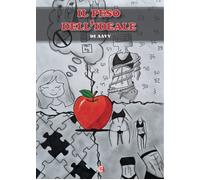 Il peso dell'ideale. Premio Internazionale Letteratura Italiana C