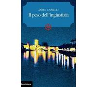 Il peso dell'ingiustizia