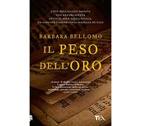 Il peso dell'oro