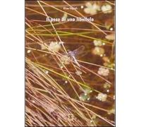 Il peso di una libellula. Anoressia e bulimia. Diario