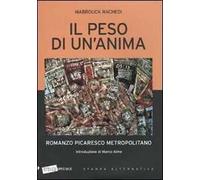 Il peso di un'anima