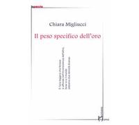 Il peso specifico dell'oro