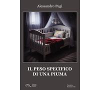 Il peso specifico di una piuma - [Progetto Cultura]