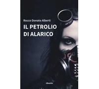 Il petrolio di Alarico