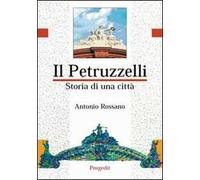 Il Petruzzelli. Storia di una città