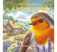 Il pettigiallo Red: Le Fiabe della Foresta Incantata: 2