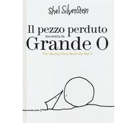 Il pezzo perduto incontra la grande O-The missing piece meets the big O. E...