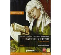 Il piacere dei testi. Con Scrittura. Ediz. arancio. Per le Scuole superiori. Con espansione online. L'età comunale (Vol. 1)