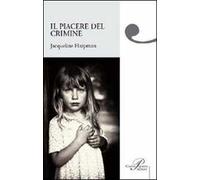 Il piacere del crimine