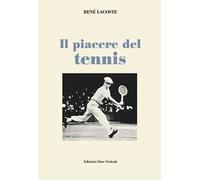 Il piacere del tennis