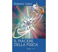 Il piacere della fisica