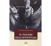 Il piacere dell'avventura