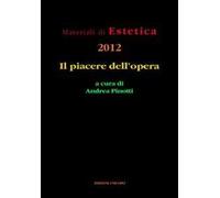 Il piacere dell'opera