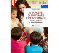 Il piacere di imparare e di insegnare