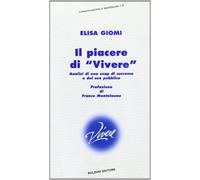 Il piacere di «Vivere». Analisi di una soap di successo e del suo pubblico