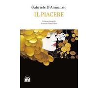 Il piacere. Ediz. integrale